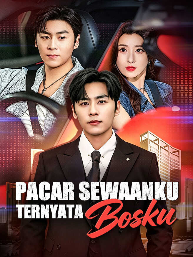 Pacar Sewaanku Ternyata Bosku