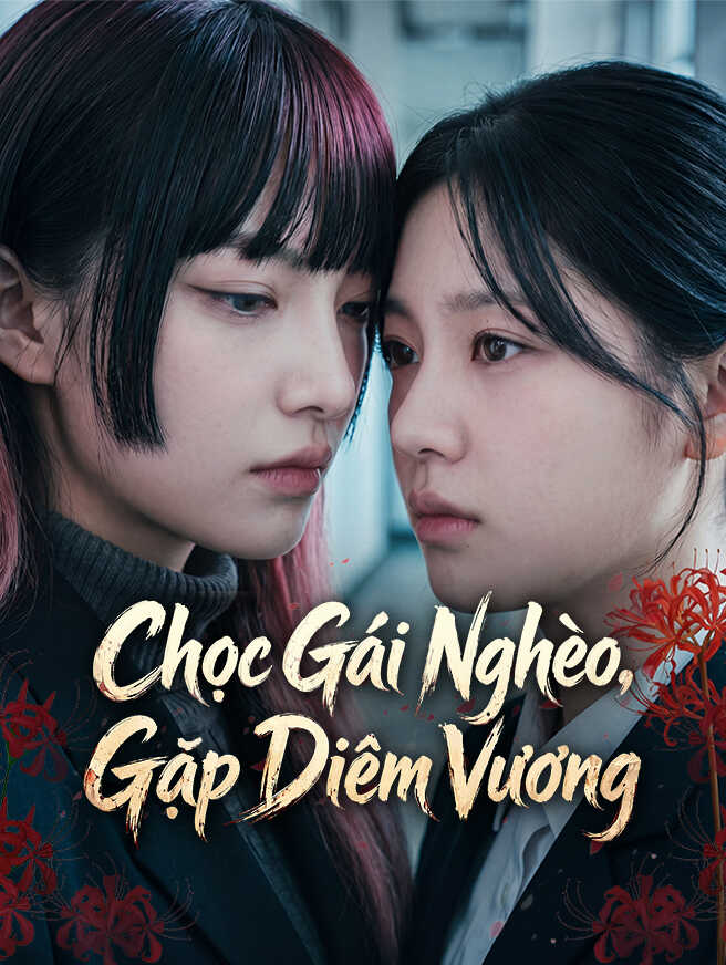 Chọc Gái Nghèo, Gặp Diêm Vương