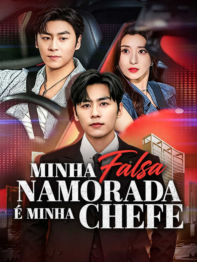 Minha Falsa Namorada É Minha Chefe