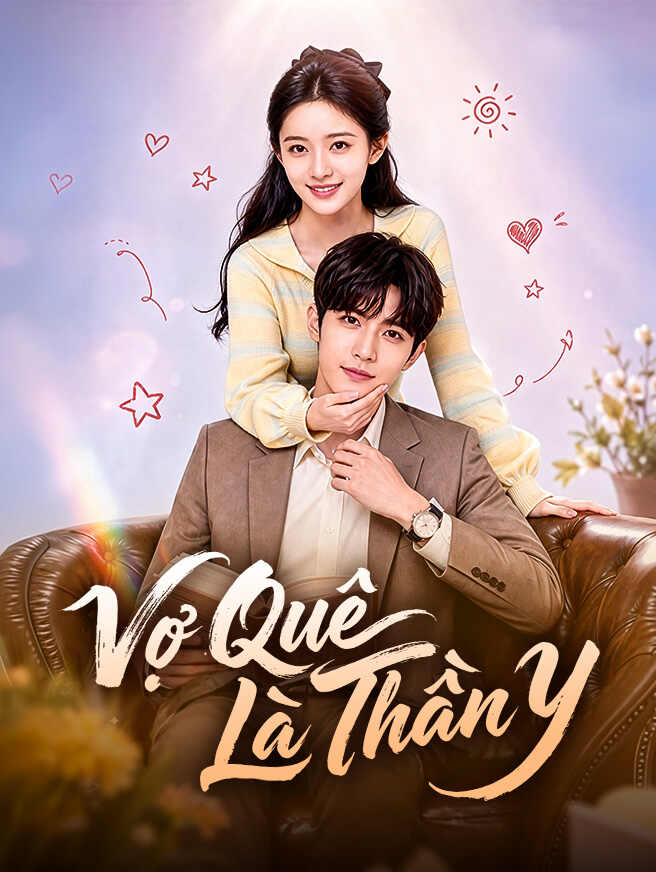 Vợ Quê Là Thần Y 