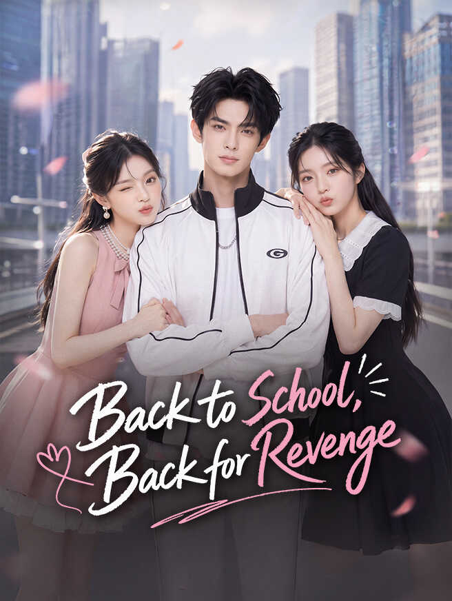 Back to School, Back for Revenge