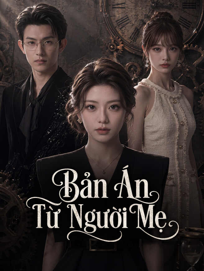 Bản Án Từ Người Mẹ
