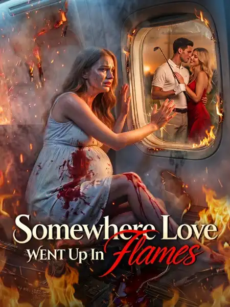 Somewhere Love Went Up In Flames