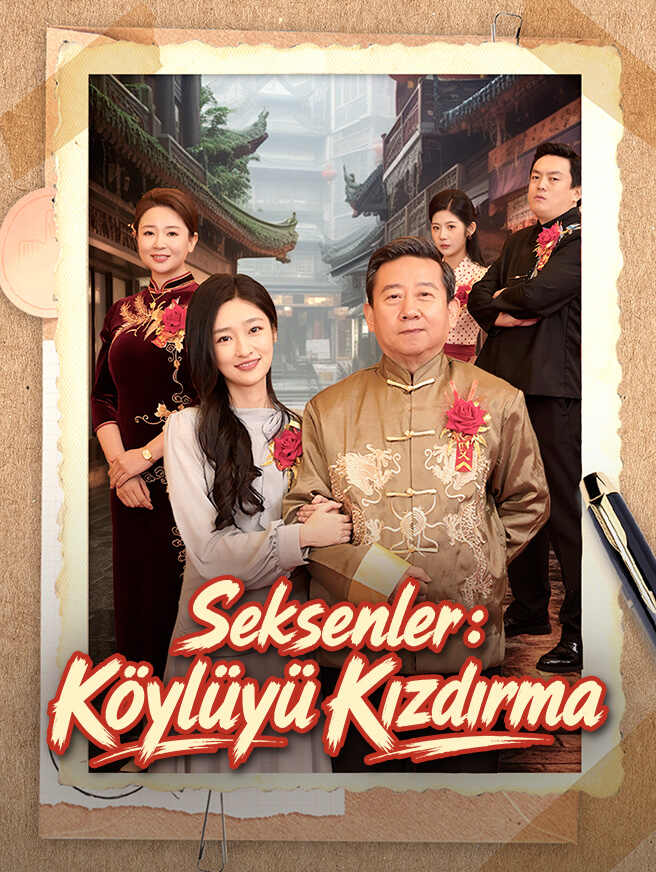 Seksenler：Köylüyü Kızdırma
