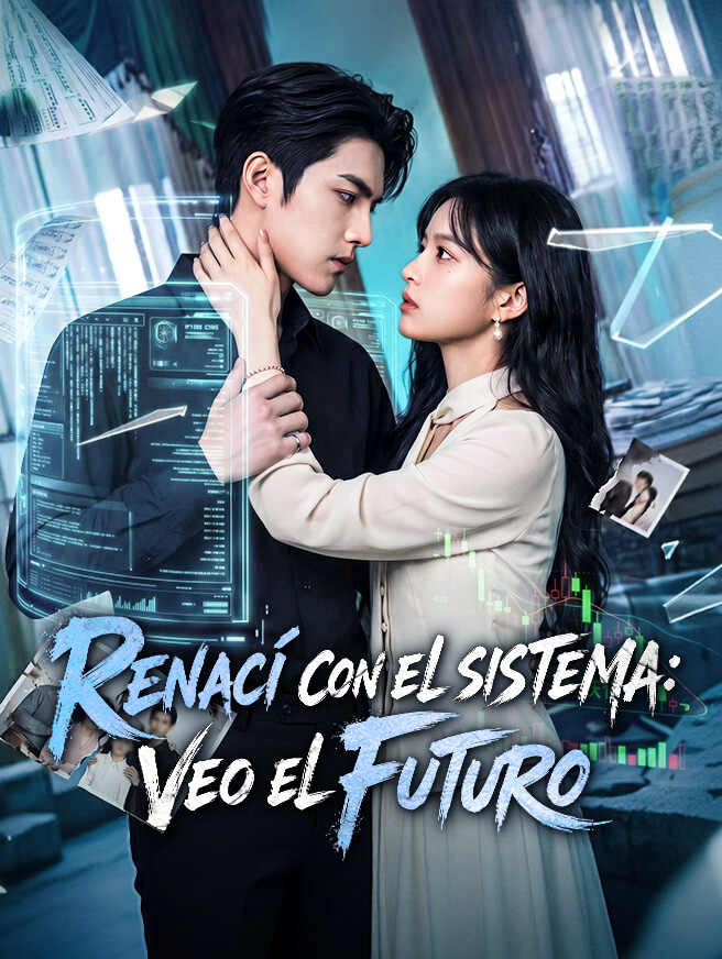 Renací con el sistema: Veo el Futuro