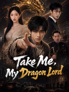 Take Me, My Dragon Lord