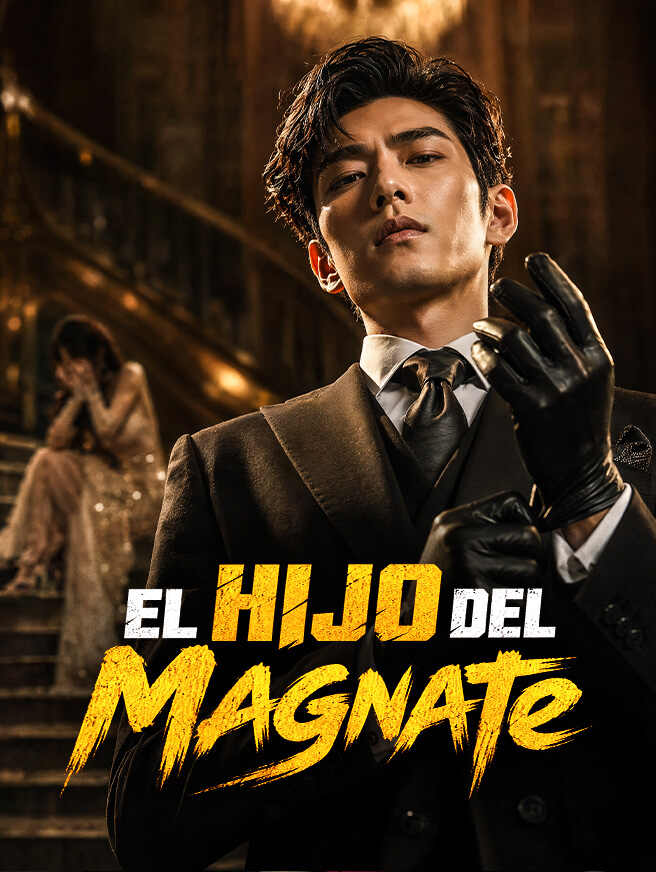 El Hijo del Magnate