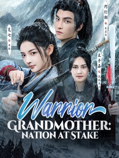 Warrior Grandmother: Nation at Stake