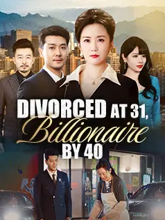 Divorced at 31, Billionaire by 40
