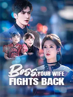 Boss, Your Wife Fights Back