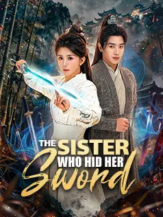 The Sister Who Hid Her Sword