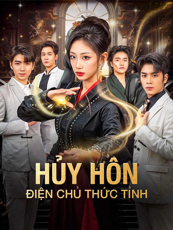 Hủy Hôn, Điện Chủ Thức Tỉnh