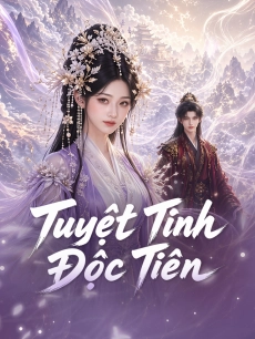 Tuyệt Tình Độc Tiên