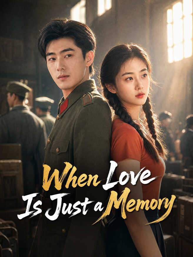 When Love Is Just a Memory