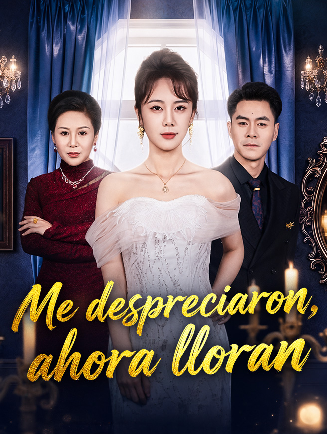 Me despreciaron, ahora lloran
