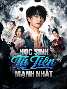 Học Sinh Tu Tiên Mạnh Nhất