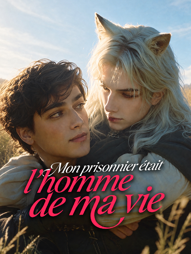Mon prisonnier était l'homme de ma vie