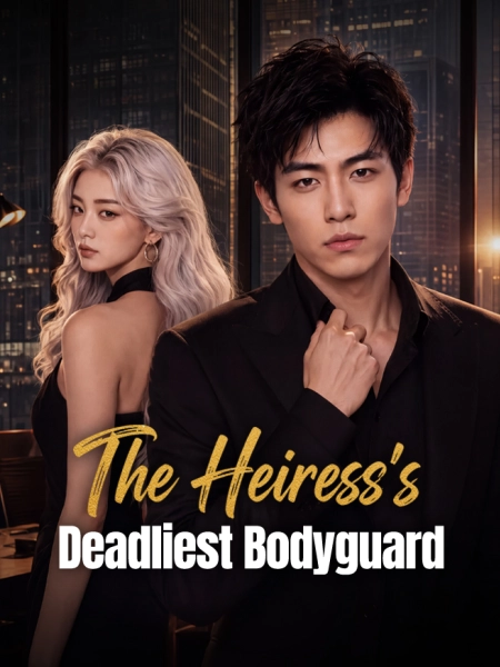 The Heiress's Deadliest Bodyguard