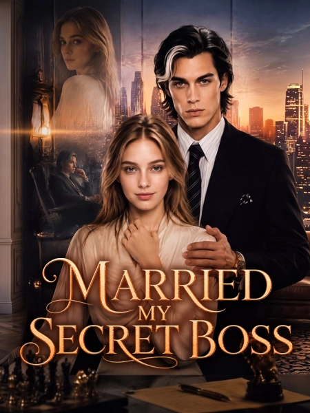 Married My Secret Boss